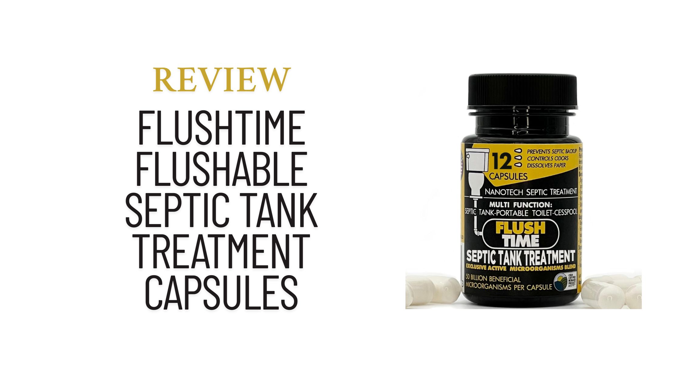 FLUSHTIME Flushable Septic Tank Treatment Capsules Review